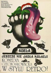 Adela Has Not Had Supper Yet